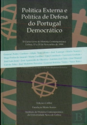 Política Externa e Política de Defesa do Portugal Democratico