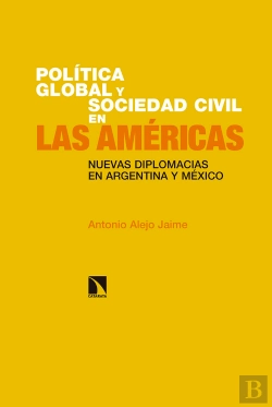 Bertrand.pt - Política Global Y Sociedad Civil En Las Américas