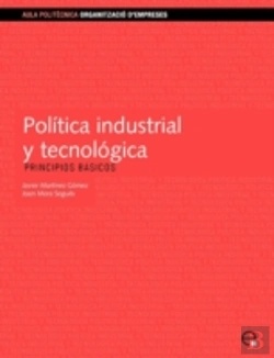 Bertrand.pt - Política Industrial Y Tecnológica. Principios Básicos