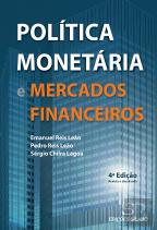 Política Monetária e Mercados Financeiros