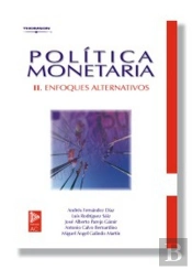 Política Monetaria Ii. Enfoques Alternativos