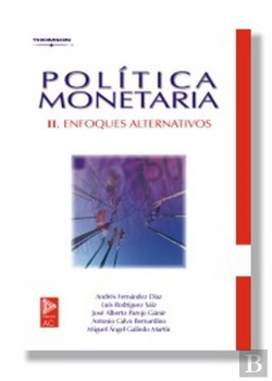 Bertrand.pt - Política Monetaria Ii. Enfoques Alternativos
