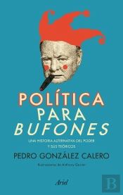 Política Para Bufones