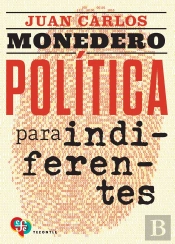 Politica Para Indiferentes