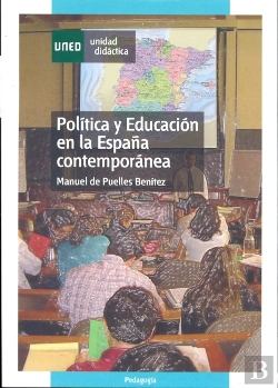 Bertrand.pt - Política Y Educación En La España Contemporánea