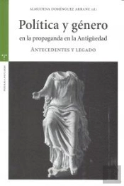 Política Y Género En La Propaganda De La Antigüedad