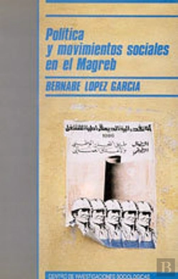Bertrand.pt - Política Y Movimientos Sociales En El Magreb