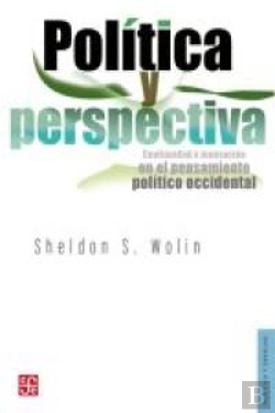 Bertrand.pt - Politica Y Perspectiva (Continuidad E Innovacion En El Pensamiento Politico Occidental)