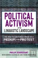 Political Activism In The Linguistic Landscape