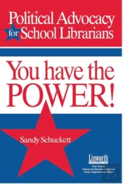 Political Advocacy For School Librarians