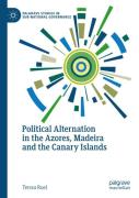Political Alternation In The Azores, Madeira And The Canary Islands