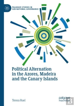 Bertrand.pt - Political Alternation In The Azores, Madeira And The Canary Islands
