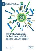 Political Alternation In The Azores, Madeira And The Canary Islands