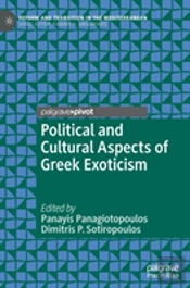 Political And Cultural Aspects Of Greek Exoticism