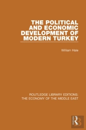 Political And Economic Development Of Modern Turkey