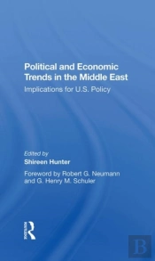 Political And Economic Trends In The Middle East