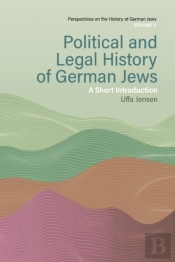 Political And Legal History Of German Jews