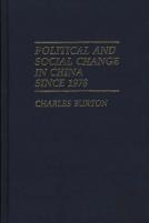 Political And Social Change In China Since 1978