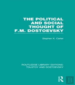Bertrand.pt - Political And Social Thought Of F.M. Dostoevsky