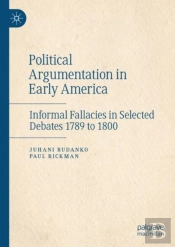 Political Argumentation In Early America