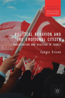 Political Behavior And The Emotional Citizen