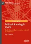Political Branding In Ghana