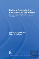Political Campaigning, Elections And The Internet