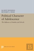 Political Character Of Adolescence