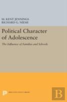 Political Character Of Adolescence