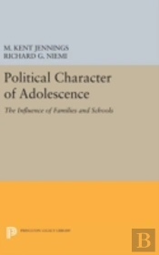 Political Character Of Adolescence