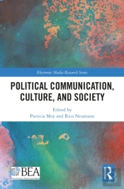 Political Communication, Culture, And Society