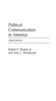 Political Communication In America
