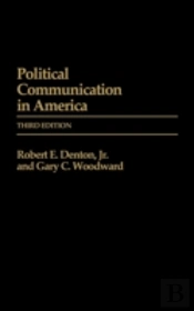 Political Communication In America