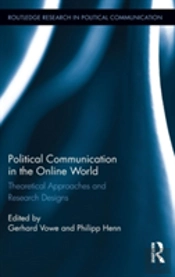 Political Communication In The Online World