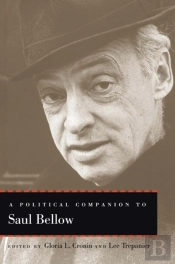 Political Companion To Saul Bellow
