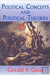 Political Concepts And Political Theories
