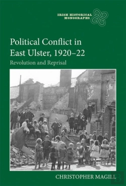 Bertrand.pt - Political Conflict In East Ulster, 1920-22