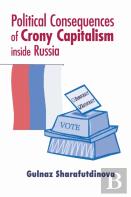 Political Consequences Of Crony Capitalism Inside Russia