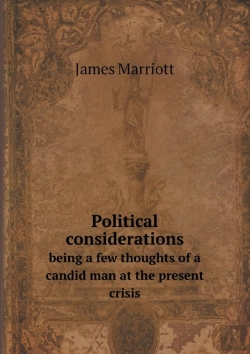 Bertrand.pt - Political Considerations Being A Few Thoughts Of A Candid Man At The Present Crisis