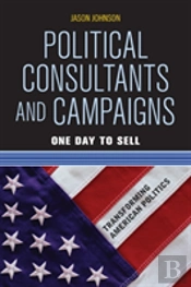 Political Consultants And Campaigns