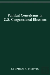 Political Consultants In Us Congress Elections