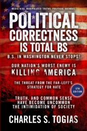 Political Correctness Is Total Bs