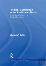 Political Corruption In The Caribbean Basin