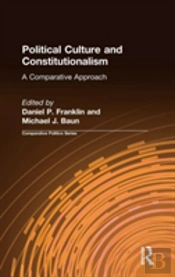 Political Culture And Constitutionalism: A Comparative Approach