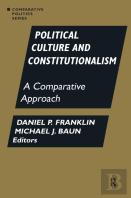 Political Culture And Constitutionalism: A Comparative Approach