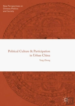 Bertrand.pt - Political Culture And Participation In Urban China