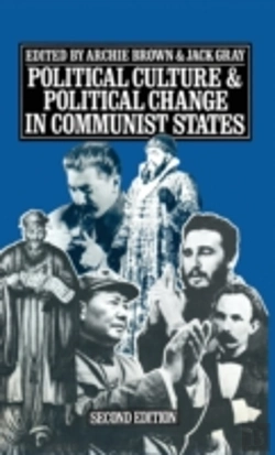 Bertrand.pt - Political Culture And Political Change In Communist States