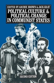 Political Culture And Political Change In Communist States