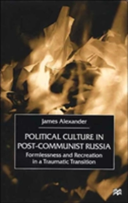Bertrand.pt - Political Culture In Post-Communist Russia