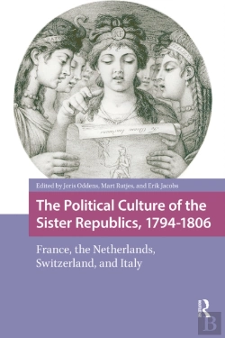 Bertrand.pt - Political Culture Of The Sister Republics, 1794-1806